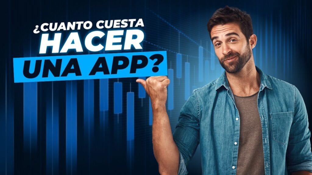 cuanto cuesta hacer una app