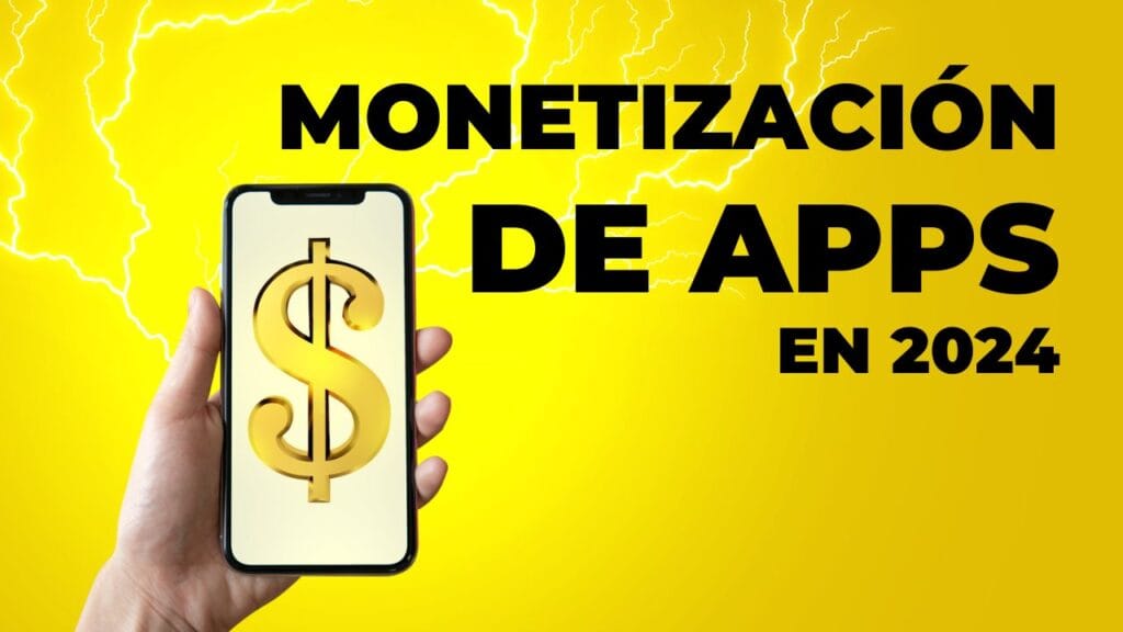 Monetización de apps