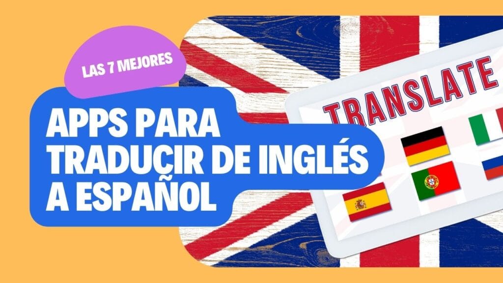 Apps para traducir de inglés a español